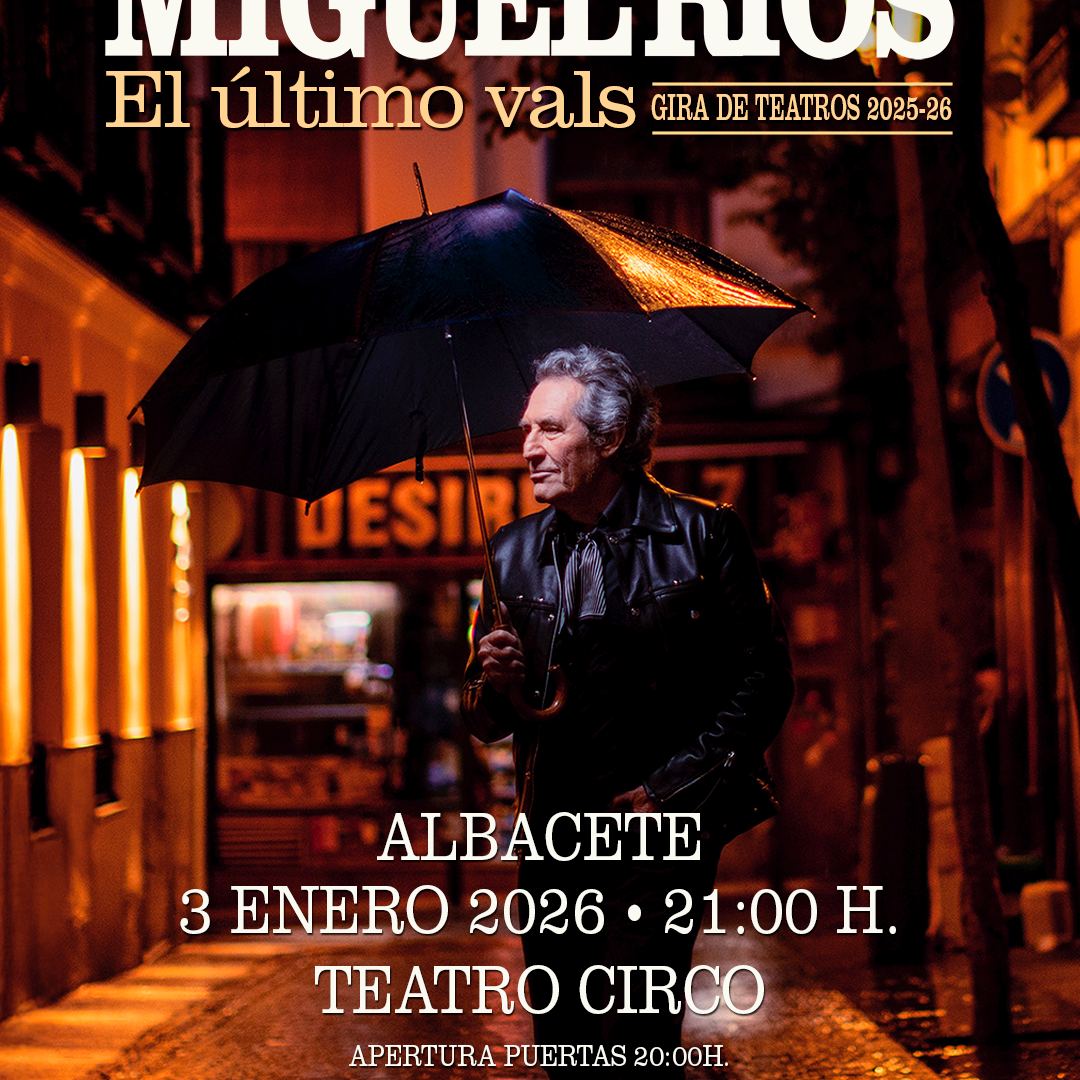 MIGUELRIOS-ALBACETE-1080x1350
